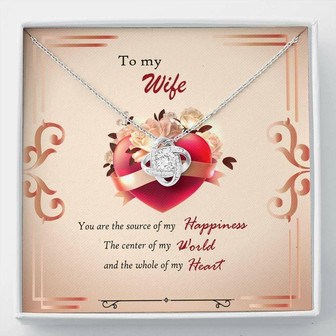 Wife Necklace, Girlfriend Necklace, To Wife Girlfriend Love Knot Necklace Bday Anniversary Gift , Source Of Happiness - Thegiftio UK