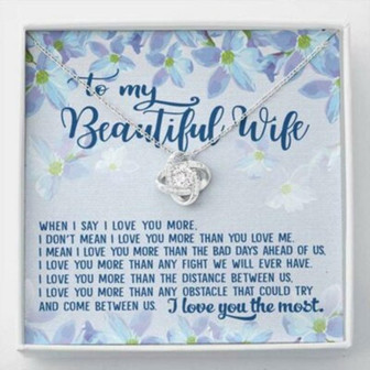 Wife Necklace, To My Beautiful Wife Necklace From Husband , I Love You The Most Love Knot - Thegiftio UK