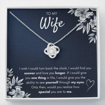 Wife Necklace, To My Wife Find You Sooner Love Knot Necklace Gift - Thegiftio UK