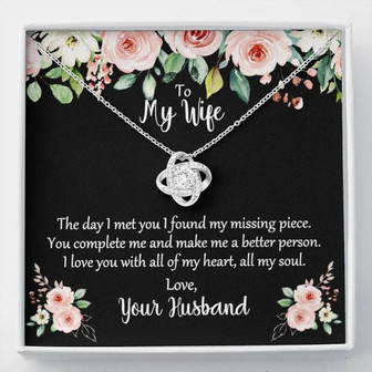 Wife Necklace, To My Wife Gift , I Found My Missing Piece With Love Knot Necklace - Thegiftio UK