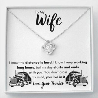 Wife Necklace, To My Wife Love, Your Trucker Love Knot Necklace Gift - Thegiftio UK