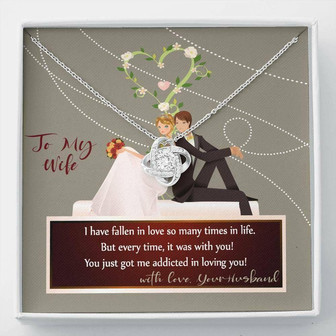 Wife Necklace, To My Wife Necklace Love Knot Necklace Anniversary Gift For Wife Addicted To You - Thegiftio UK