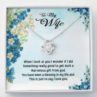 Wife Necklace, To My Wife You Have Been A Blessing In My Life Knot Necklace, Necklace For Her - Thegiftio