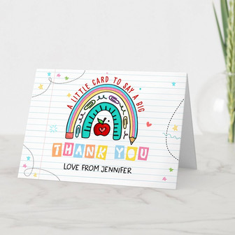 A Little Card To Say A Big Thank You, Custom Teacher Appreciation Card | Mazezy