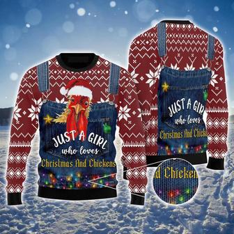 Christmas & Chicken Ugly Sweater, Funny Chicken Ugly Sweater, Just A Girl Who Loves Christmas & Chicken Sweater | Favorety