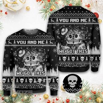 Christmas skull you and me we got this Ugly sweater | Favorety CA