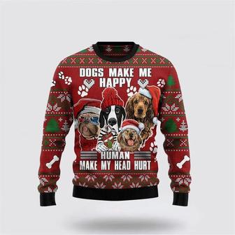 Dog Make Me Happy Humans Make My Head Hurt Ugly Christmas Sweater | Favorety CA