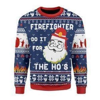 Firefighter Do It For The Hos Ugly Christmas Sweater | Favorety AU