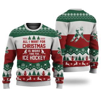 Ice Hockey All I Want For Christmas Sweater Christmas Knitted Print Sweatshirt | Favorety AU