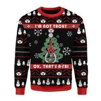 Im Not Tachy Funny Nurse Ugly Christmas Sweater | Favorety