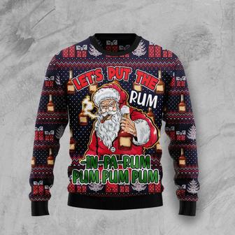 Lets Put The Rum In Pa Rum Pum Pum Pum Ugly Christmas Sweater | Favorety CA