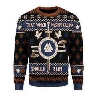 Not Kill Me Should Run Viking Ugly Christmas Sweater | Favorety