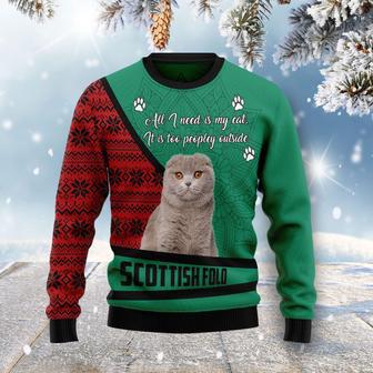 Scottish Fold All I Need Is My Cat Its Too Peopley Outside Ugly Christmas Sweater | Favorety CA