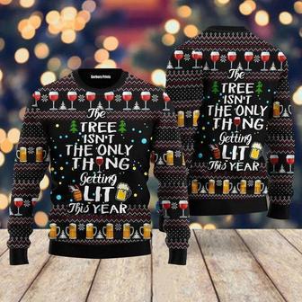 The Tree Isn’t The Only Thing Getting Lit Ugly Christmas Sweater For Men & Women | Favorety AU