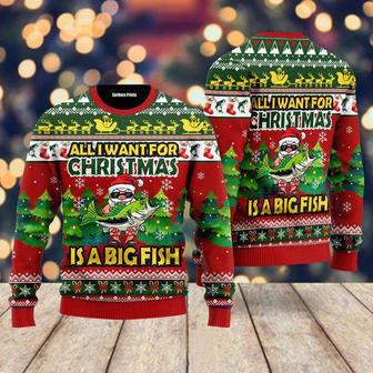 All I Want For Christmas Is A Big Fish Funny Ugly Christmas Sweater For Men & Women | Favorety