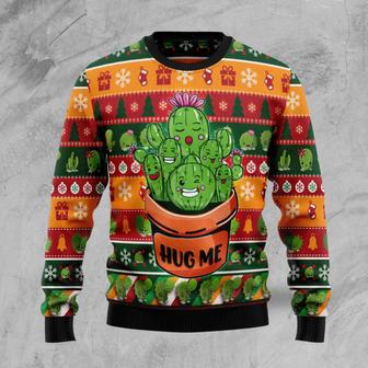 Cactus Hug Me Ugly Christmas Sweater | Favorety