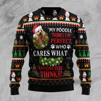 My Poodle Thinks I‘m Perfect unisex womens & mens, couples matching, friends, dog lover, funny family ugly christmas holiday sweater gifts | Favorety