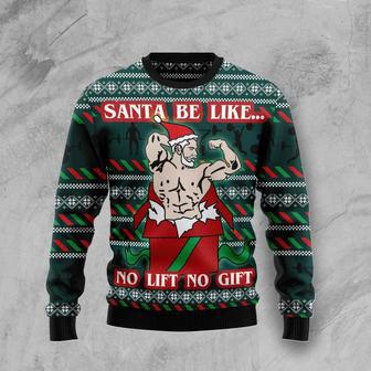 Santa No Lift No Gift Ugly Christmas Sweater | Favorety