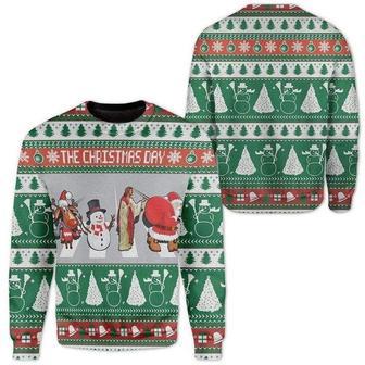 The Christmas Day Ugly Christmas Sweater For Men & Women Adult | Favorety AU