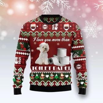 West Highland White Terrier I Love You More Than Toilet Paper Ugly Christmas Sweater unisex womens & mens, couples matching, friends, funny family ugly christmas holiday sweater gifts | Favorety CA