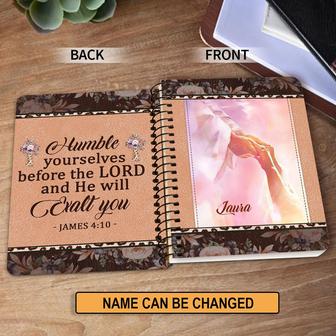Humble Yourselves Before The Lord And He Will Exalt You Personalized Spiral Notebook, Scripture Gifts For Christian | Mazezy