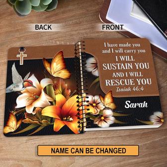 Personalized Flower Spiral Notebook I Have Made You And I Will Carry You, Christian Spiral Notebooks | Mazezy