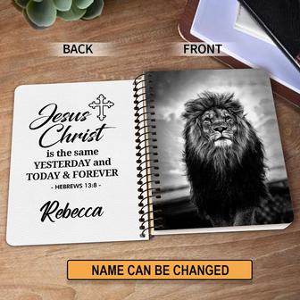 Personalized Spiral Notebook Jesus Christ Is The Same Yesterday And Today And Forever, Religious Spiral Notebooks | Mazezy