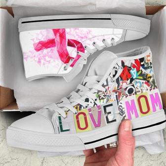 Love Mom Breast Cancer High Top Shoes - Monsterry