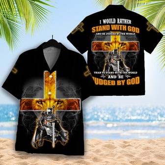 I Would Rather Stand With God And Be Judged By The World Christian Hawaiian Shirt | Seseable UK