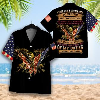I Once Took A Solemn Oath To Defend The Constitution Veteran Hawaiian Shirt - Seseable