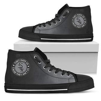 Cool They Hate Us Cause They Ain't Us Chicago White Sox High Top Shoes | Favorety DE