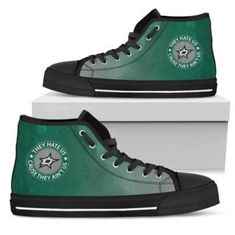 Cool They Hate Us Cause They Ain't Us Dallas Stars High Top Shoes | Favorety