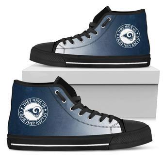 Cool They Hate Us Cause They Ain't Us Los Angeles Rams High Top Shoes | Favorety CA