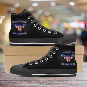 I Stand Behind Those Who Stand For Me Canvas High Top Shoes Sneakers - Monsterry