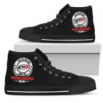 I Will Not Keep Calm Amazing Sporty Carolina Hurricanes High Top Shoes | Favorety