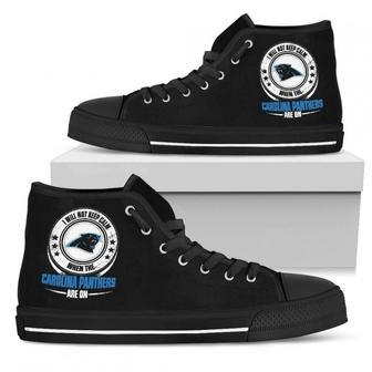 I Will Not Keep Calm Amazing Sporty Carolina Panthers High Top Shoes | Favorety UK