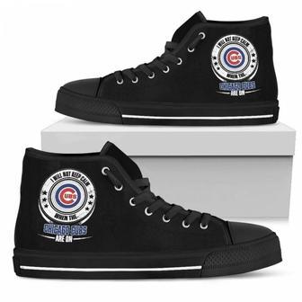 I Will Not Keep Calm Amazing Sporty Chicago Cubs High Top Shoes | Favorety