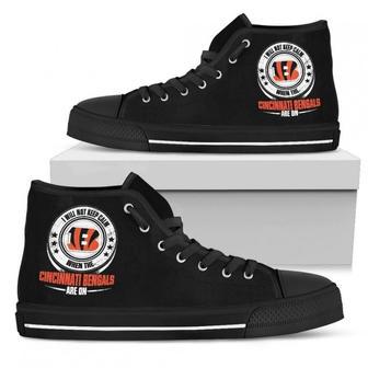 I Will Not Keep Calm Amazing Sporty Cincinnati Bengals High Top Shoes | Favorety AU