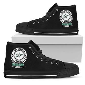 I Will Not Keep Calm Amazing Sporty Dallas Stars High Top Shoes | Favorety UK