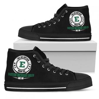 I Will Not Keep Calm Amazing Sporty Eastern Michigan Eagles High Top Shoes - Monsterry CA