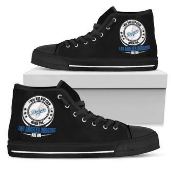 I Will Not Keep Calm Amazing Sporty Los Angeles Dodgers High Top Shoes | Favorety DE