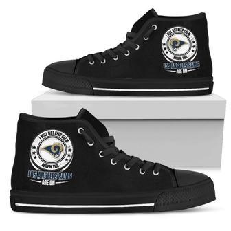 I Will Not Keep Calm Amazing Sporty Los Angeles Rams High Top Shoes | Favorety