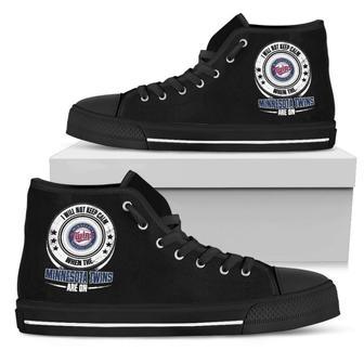 I Will Not Keep Calm Amazing Sporty Minnesota Twins High Top Shoes | Favorety