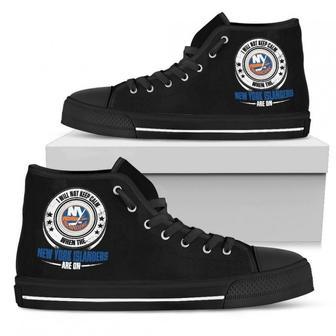 I Will Not Keep Calm Amazing Sporty New York Islanders High Top Shoes | Favorety CA