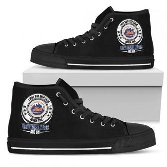 I Will Not Keep Calm Amazing Sporty New York Mets High Top Shoes | Favorety CA