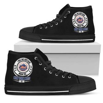 I Will Not Keep Calm Amazing Sporty New York Mets High Top Shoes | Favorety DE