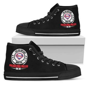 I Will Not Keep Calm Amazing Sporty Philadelphia Phillies High Top Shoes | Favorety DE