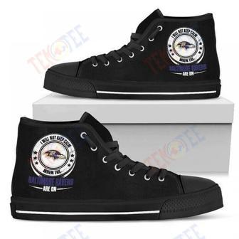 Mens Womens I Will Not Keep Calm Amazing Sporty Baltimore Ravens High Top Shoes | Favorety CA