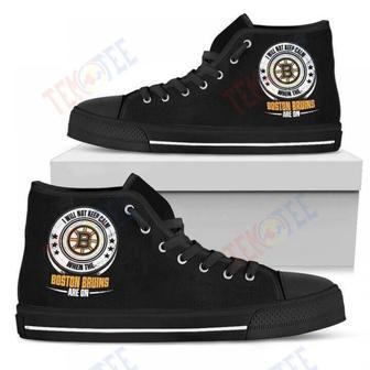 Mens Womens I Will Not Keep Calm Amazing Sporty Boston Bruins High Top Shoes | Favorety UK