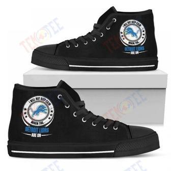 Mens Womens I Will Not Keep Calm Amazing Sporty Detroit Lions High Top Shoes | Favorety DE